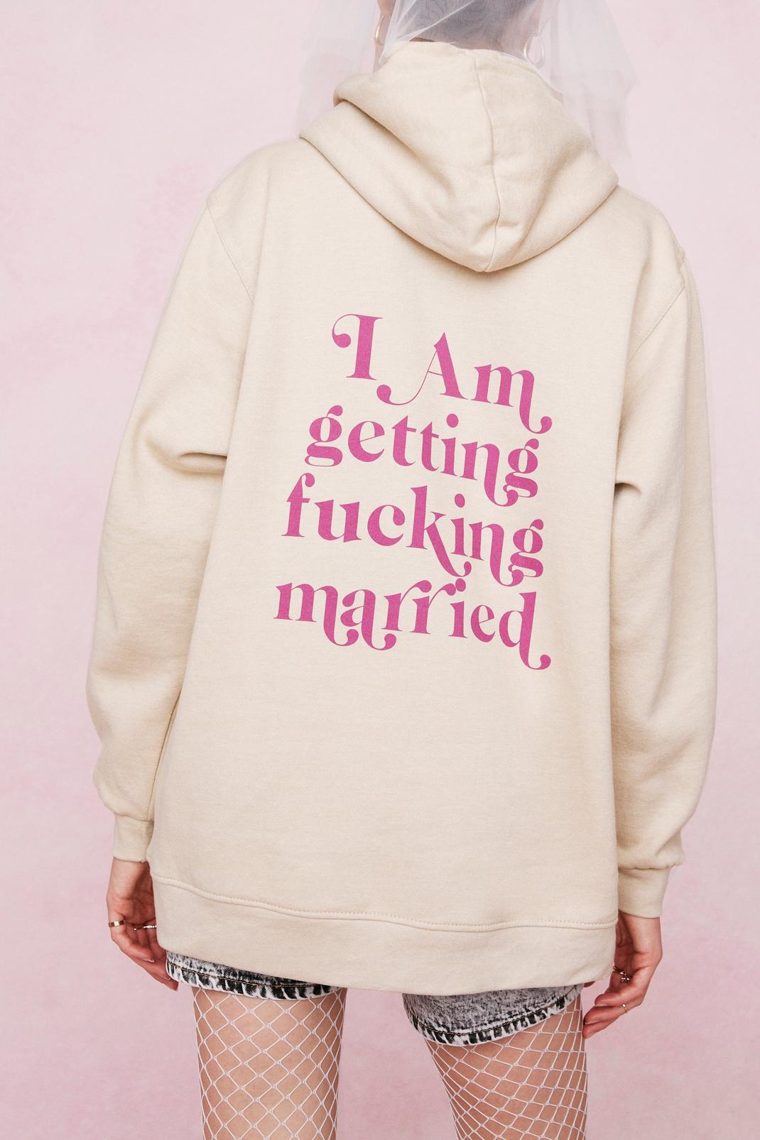 Sand Bridal Getting Fucking Married Graphic Hoodie image number 1