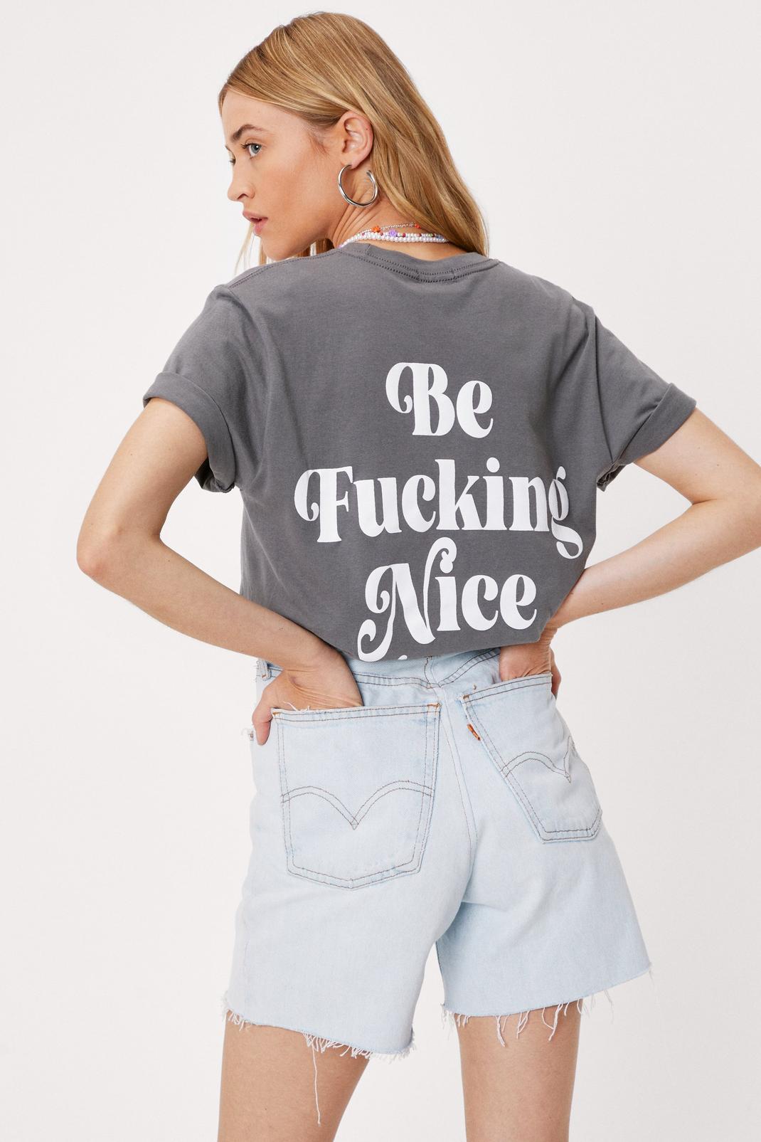 Be Fucking Nice Thanks Graphic Back T-Shirt image number 1