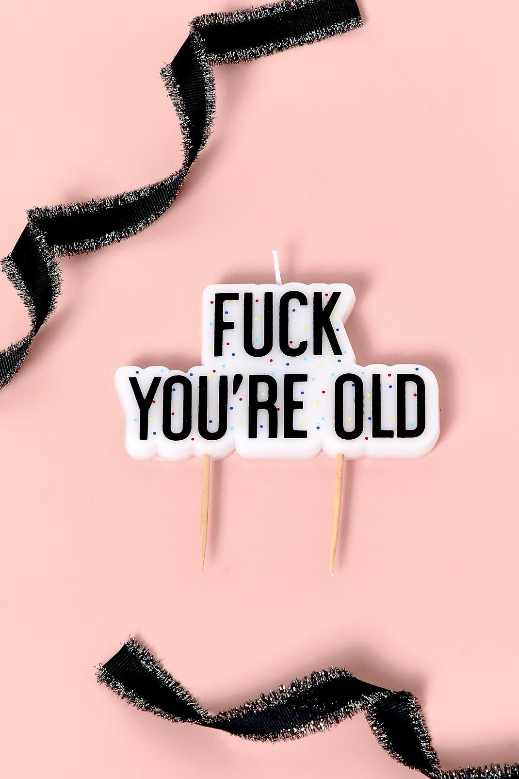 Bougie d'anniversaire Fuck You're Old, White image number 1