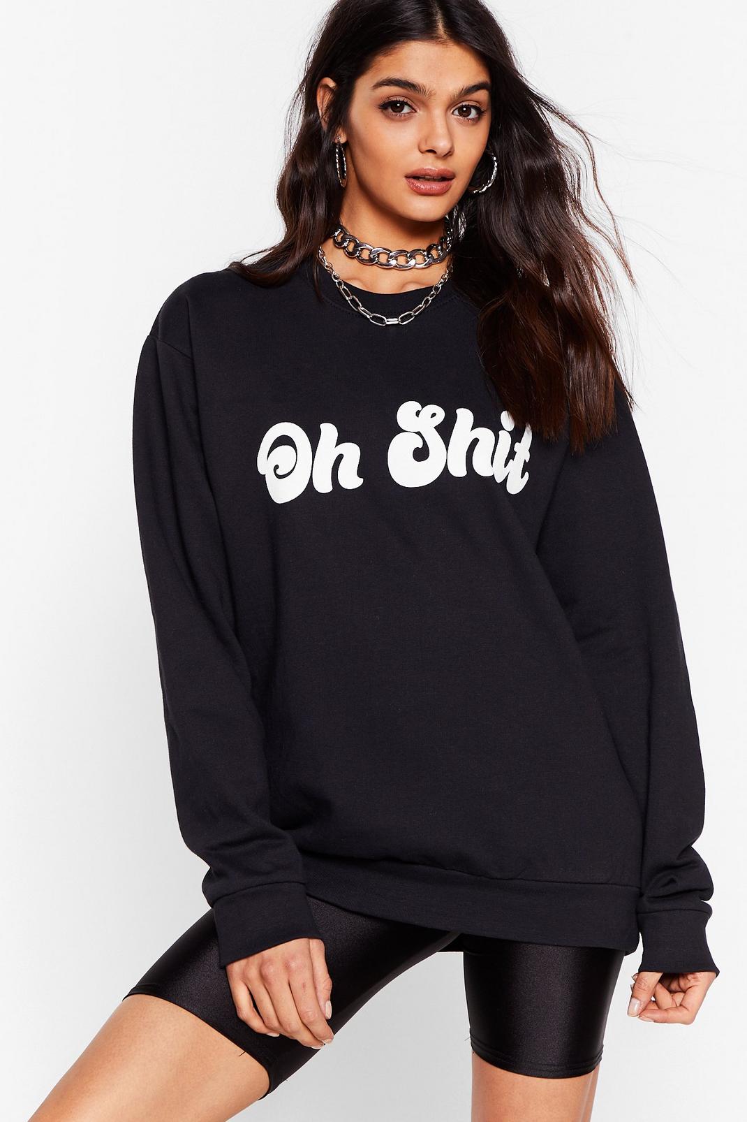 Oh Shit Oversized Graphic at Front Sweatshirt image number 1