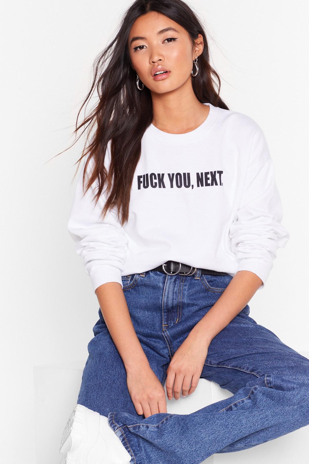 Fuck You, Next Graphic Oversized Sweatshirt image number 1
