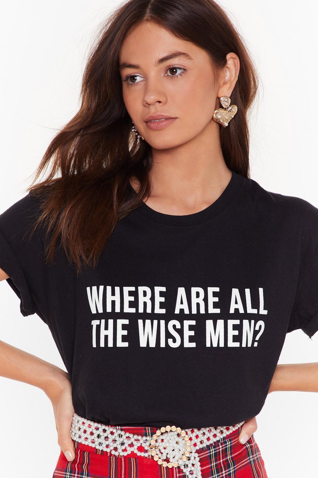 T-shirt ample à slogan Where Are All the Wise Men image number 1