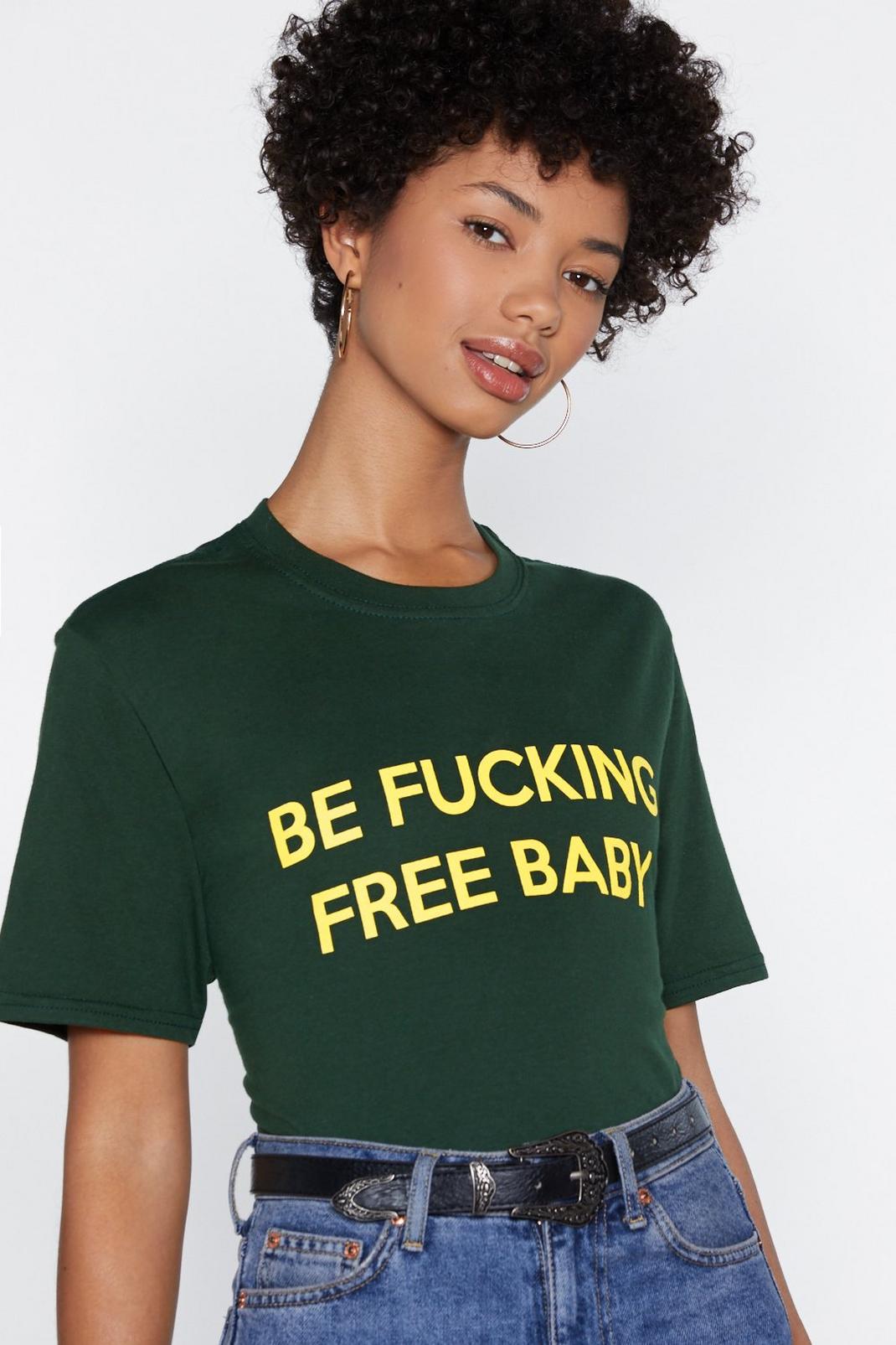 Be Fucking Free Graphic Tee image number 1