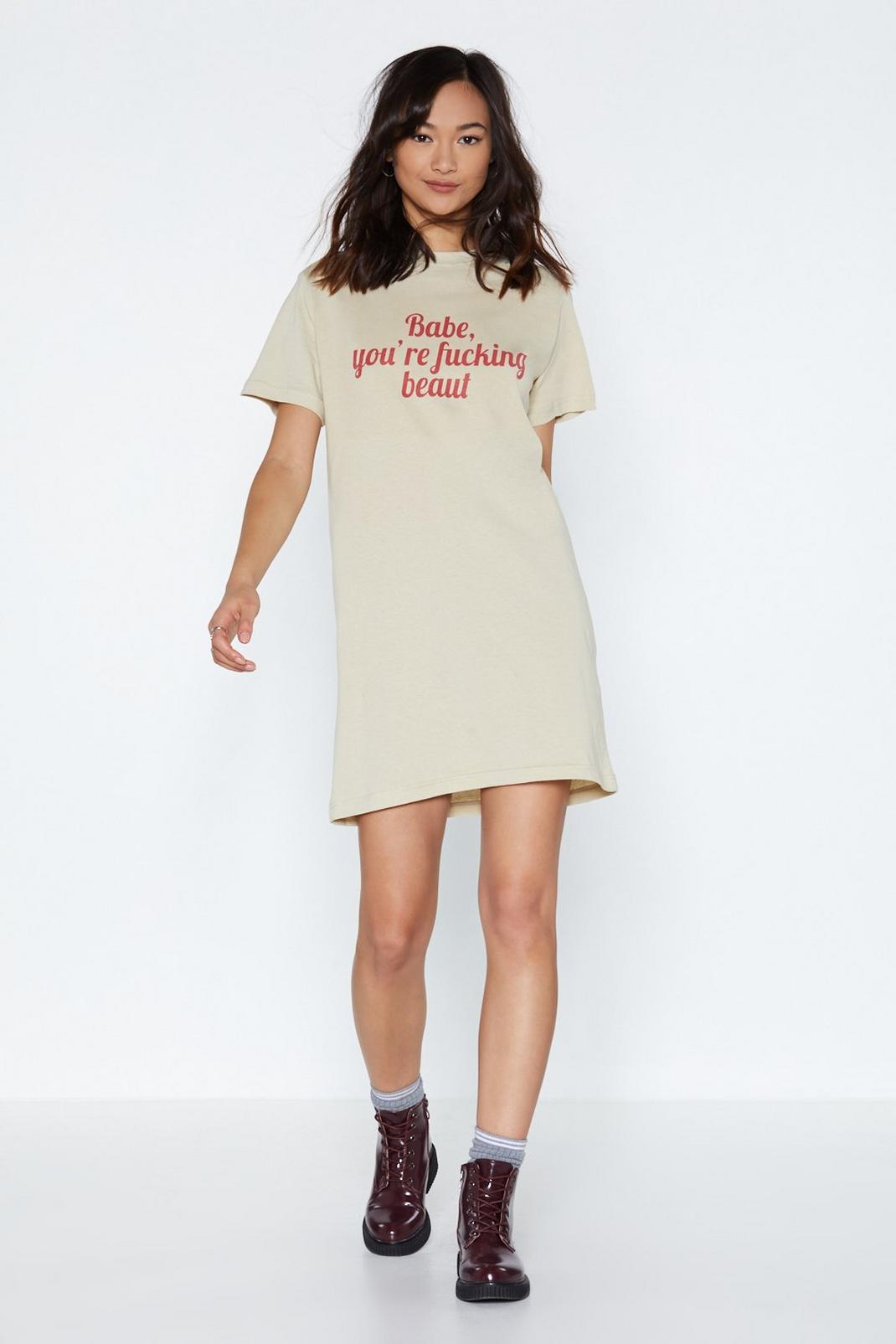 Babe You're Fucking Beaut Tee Dress image number 1