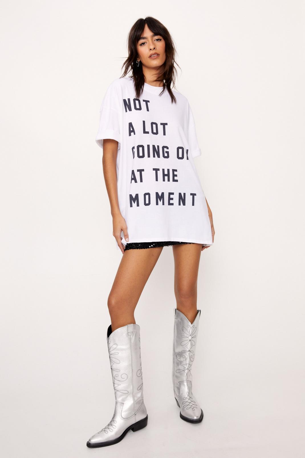 Not A Lot Going On At The Moment T-Shirt Not A Lot Going On At The Moment T-Shirt
