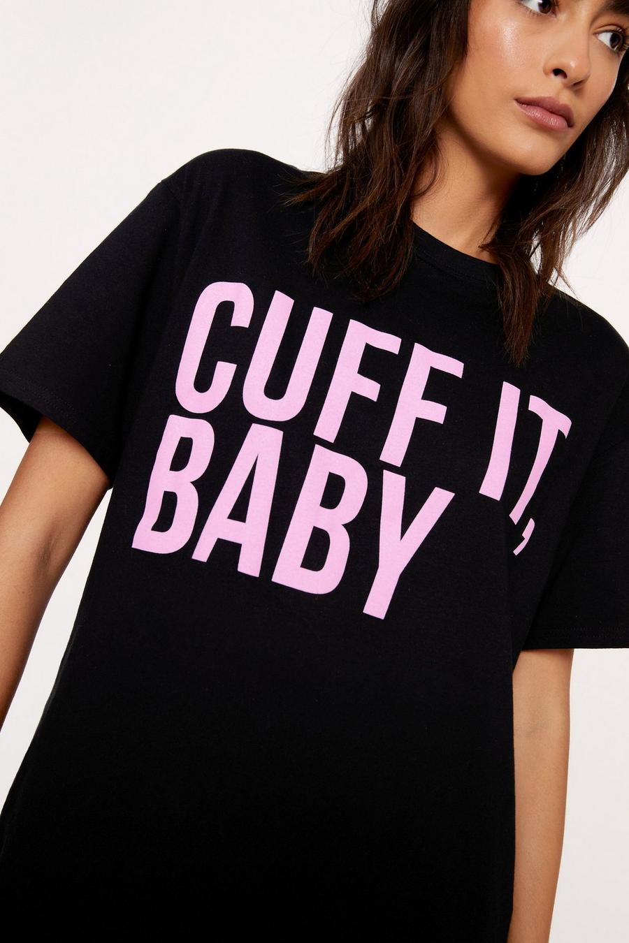 Cuff It Oversized Slogan Graphic T-shirt